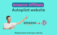 setup amazon affiliate autopilot website shareasale website, affiliate website