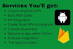 be your android app developer for android app development
