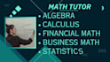 be your online algebra, calculus tutor for all grades