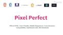 be your pixel perfect front end developer