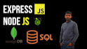develop backend in nodejs and express using sql and nosql