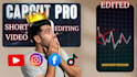 do capcut video editing for viral reels and youtube shorts