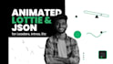 design lottie and json animation