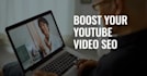 do best youtube video SEO to improve your ranking on top