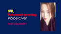 record female IVR,voicemail greeting voice over