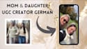 create authentic ugc content with my daughter in german
