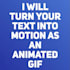 create animated gifs from text