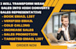 transform weak sales into high converting sales be your sales representative