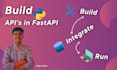 build lightning fast, production ready apis with fastapi