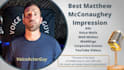 impersonate celebrity matthew mcconaughey for any project