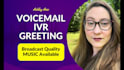 record a pro IVR phone greeting or voicemail