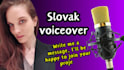 do a slovak female voiceover for your project