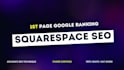 do squarespace SEO for 1st page google ranking