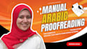 do arabic proofreading, proofread arabic articles, books, or arabic translations