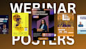 design professional posters and flyers for webinars,  seminars and conferences