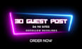 do 50 dofollow guest post on high traffic sites