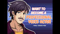 coach you to become a professional voice actor