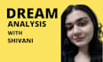 deliver professional dream analysis and interpretation