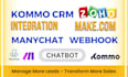 integrate zoho, kommo CRM with openai, chatbot, zapier, intercom, make, manychat