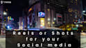edit instgram and youtube shots