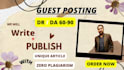 do a guest post, high dr, da, guest post on high authority site