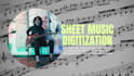 digital conversion of handwritten or physical sheet music