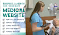 design medical websites for dentist, nurses, pharmacy, clinic, homecare website
