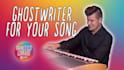 write and produce your song as a ghostwriter