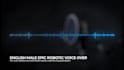 record an epic robot male voice over in english