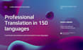 translate professionally to 150 languages