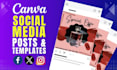 create canva social media posts, ads and canva templates