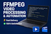 create custom ffmpeg commands for video editing, audio processing, automation