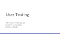 test your mobile app and website for functionality, and bugs
