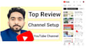 do top review youtube channel and setup channel SEO