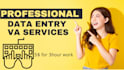 be your virtual assistant for data entry