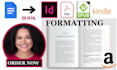 epub book formatting, pdf to epub, indesign to epub, print, kindle formatting