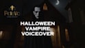 voice a halloween vampire for you