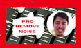 clean up background noise from audio and video file