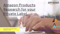 do amazon product research for private label