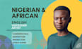 record a nigerian and african english voice over