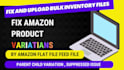 create, fix or merge amazon variation listing and variations for product listing