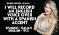 record an english voice over with spanish accent
