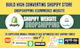 build automated shopify dropshipping store design ecommerce website development