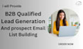 provide qualified b2b lead generation and prospect email list building