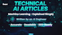 write technical articles on ai and machine learning as an ai engineer