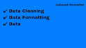 do data formatting and cleaning