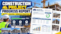 create construction project progress reports and presentations