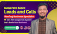 run and manage high converting google ads for your roofing service businesses