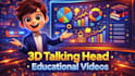 create 3d talking objects video, talking head and educational video ai avatar
