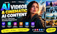 create ai videos and cinematic ai content